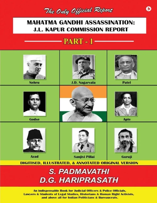 Mahatma Gandhi Assassination : J.L. Kapur Commission Report - Part - 1