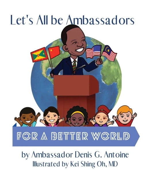 Let'S All Be Ambassadors For A Better World