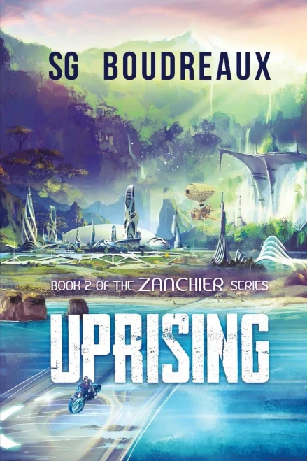 Uprising Book 2 In The Zanchier Series