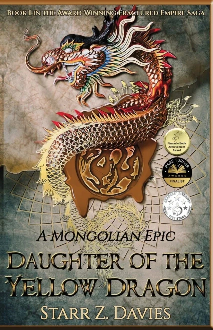 Daughter Of The Yellow Dragon: A Mongolian Epic (Fractured Empire)