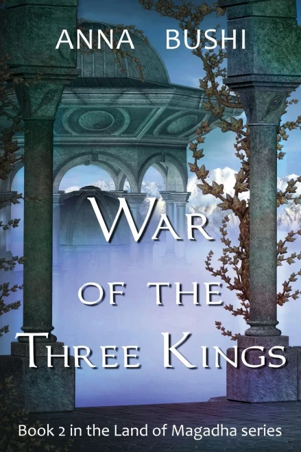 War Of The Three Kings (Land Of Magadha)