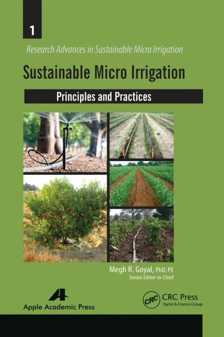 Sustainable Micro Irrigation : Principles And Practices