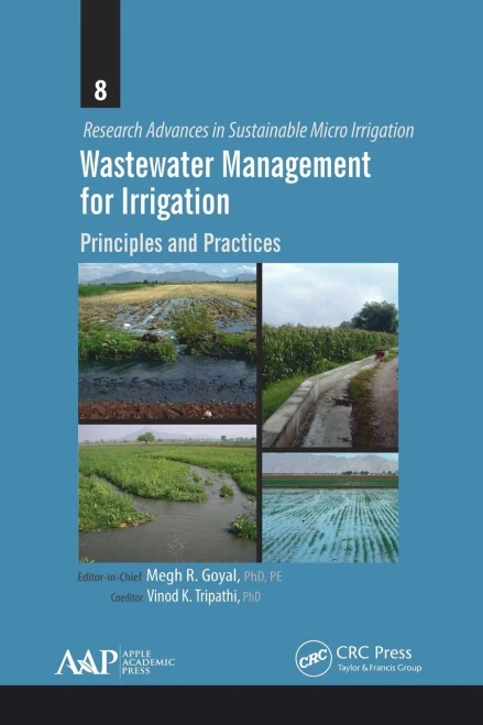 Wastewater Management For Irrigation : Principles And Practices
