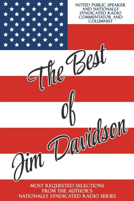 The Best Of Jim Davidson : Most Requested Selections From The Author'S Nationally Syndicated Radio Series