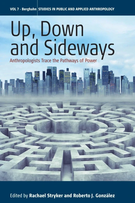 Up, Down, And Sideways : Anthropologists Trace The Pathways Of Power