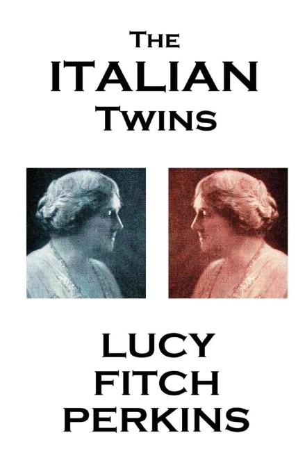 Lucy Fitch Perkins - The Italian Twins