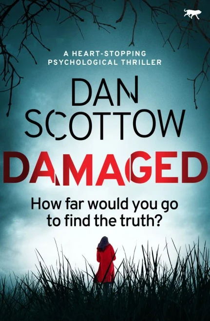 Damaged: a heart-stopping psychological thriller