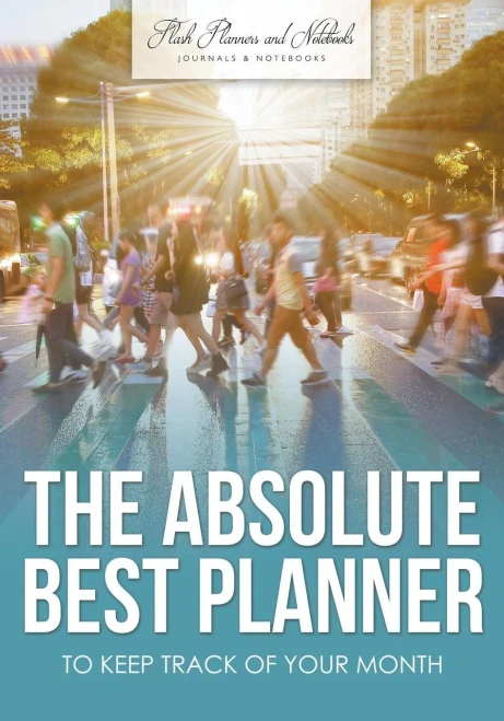 The Absolute Best Planner To Keep Track Of Your Month