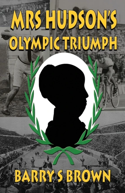 Mrs Hudson'S Olympic Triumph (Mrs. Hudson Of Baker Street Book 5)