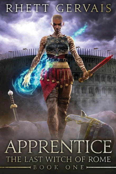 Apprentice: The Last Witch Of Rome: Book One