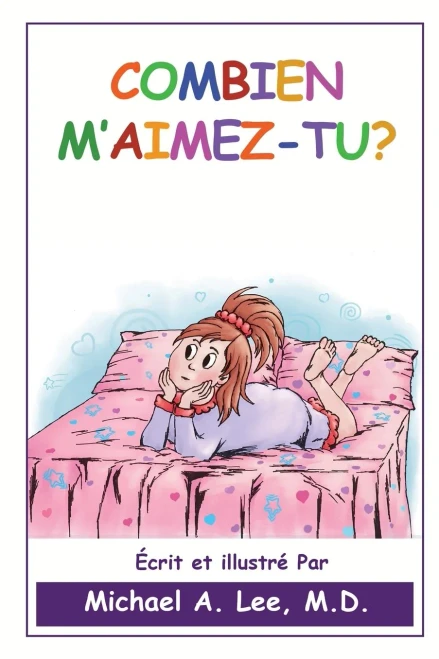Combien M'Aimes-Tu? (French Edition)