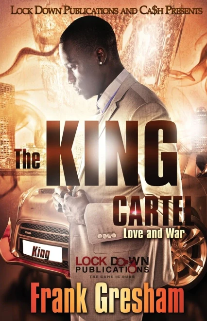 The King Cartel : Love And War