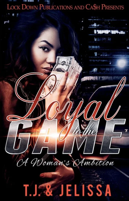 Loyal To The Game : A Woman'S Wrath