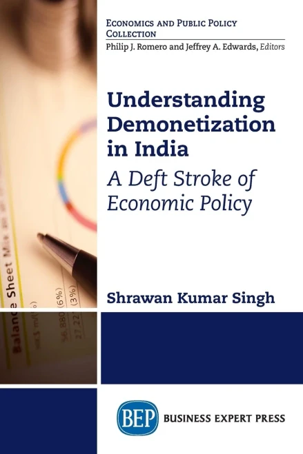 Understanding Demonetization In India : A Deft Stroke Of Economic Policy