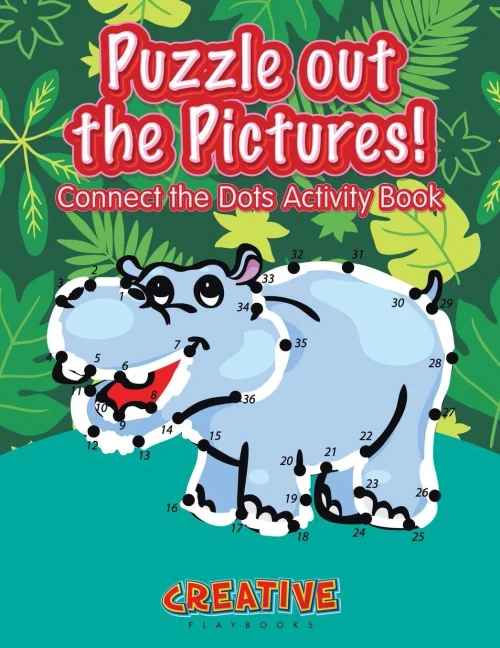 Puzzle Out The Pictures! Connect The Dots Activity Book
