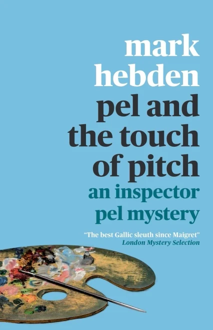 Pel And The Touch Of Pitch (The Inspector Pel Mystery Series)