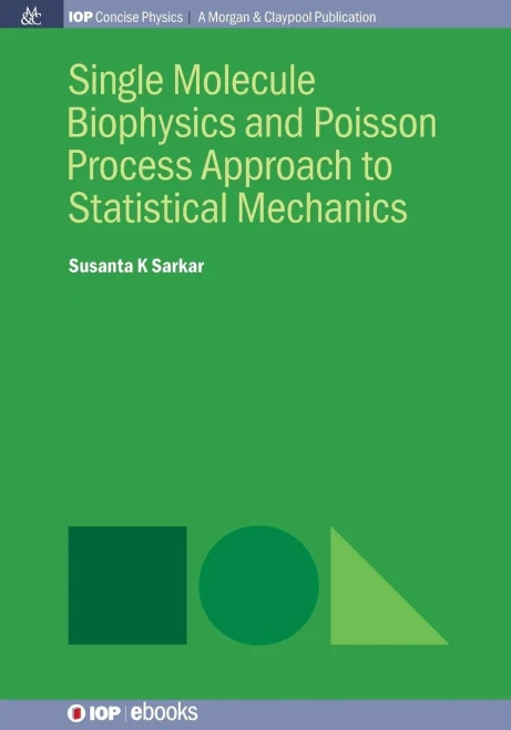 Single Molecule Biophysics And Poisson Process Approach To Statistical Mechanics
