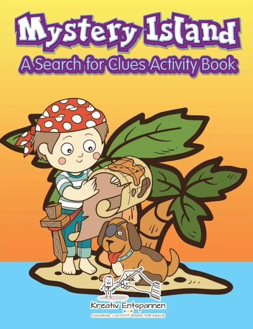 Mystery Island : A Search For Clues Activity Book