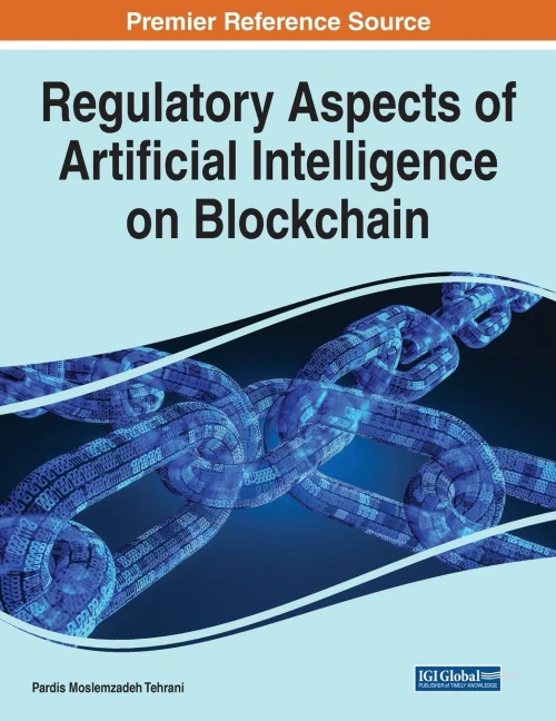 Regulatory Aspects Of Artificial Intelligence On Blockchain