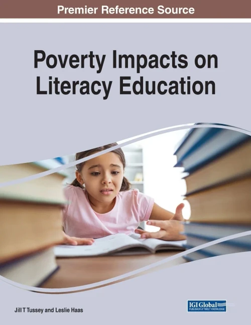 Poverty Impacts On Literacy Education (Paperback)