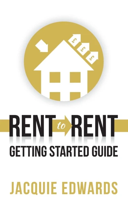 Rent To Rent : Getting Started Guide