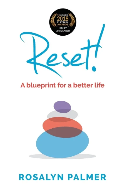 Reset! : A Blueprint For A Better Life
