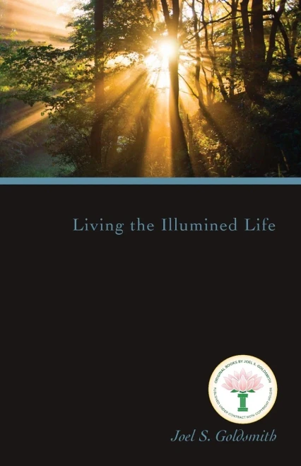 Living The Illumined Life
