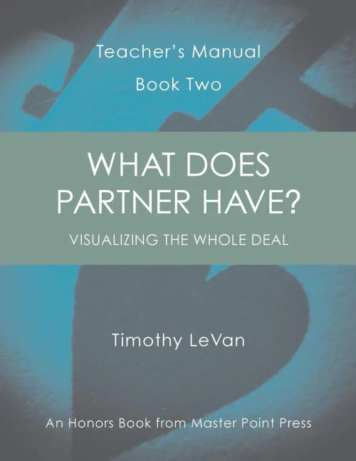 What Does Partner Have? : Teacher'S Manual Book Two