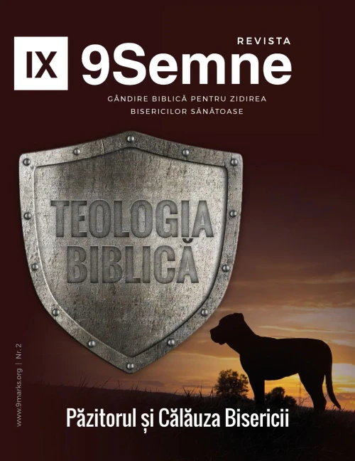 Teologia Biblica (Biblical Theology) | 9Marks Romanian Journal (9Semne)