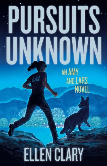 Pursuits Unknown : An Amy And Lars Novel