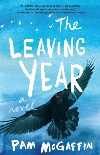 The Leaving Year : A Novel