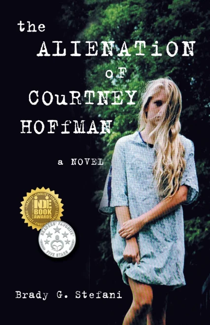 The Alienation Of Courtney Hoffman : A Novel