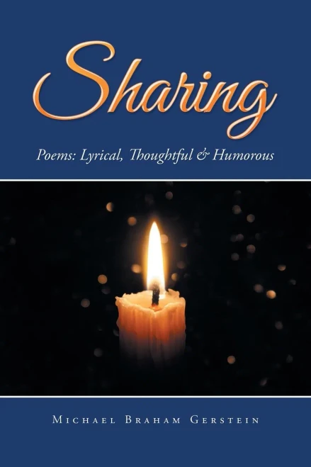 Sharing : Poems: Lyrical, Thoughtful & Humorous