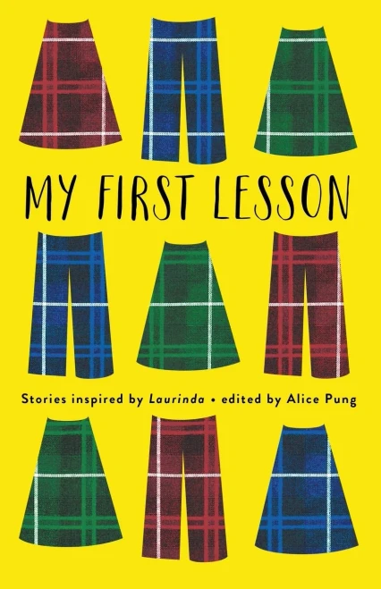 My First Lesson : Stories Inspired By Laurinda