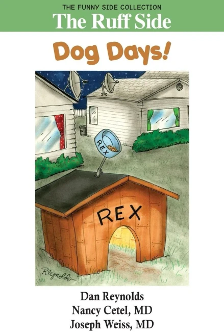 The Ruff Side : Dog Days!: The Funny Side Collection