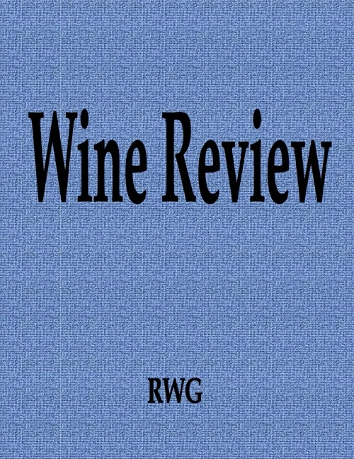 Wine Review : 50 Pages 8.5" X 11"