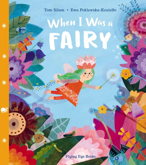 When I Was A Fairy