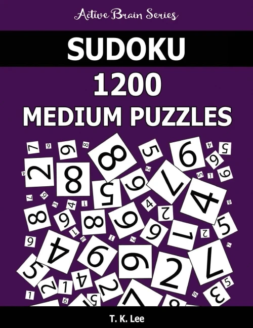 Sudoku 1200 Medium Puzzles : To Keep Your Brain Active For Hours