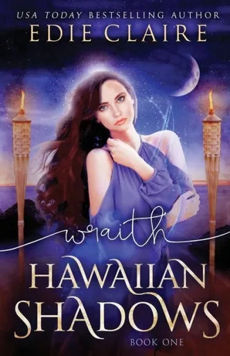 Wraith (Hawaiian Shadows Book 1)