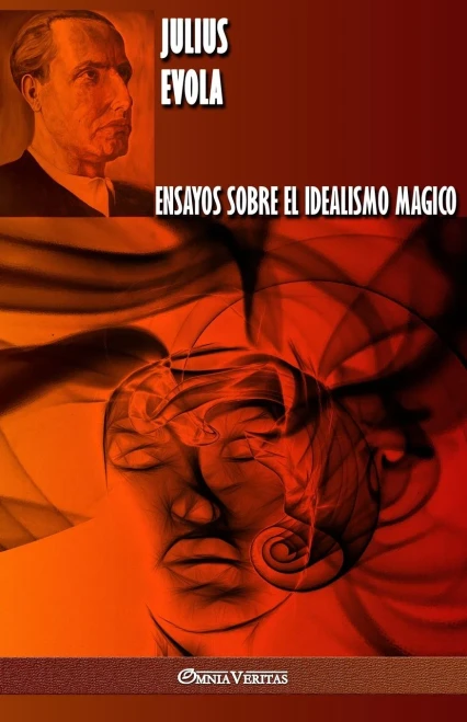 Ensayos Sobre El Idealismo Magico (Spanish Edition)