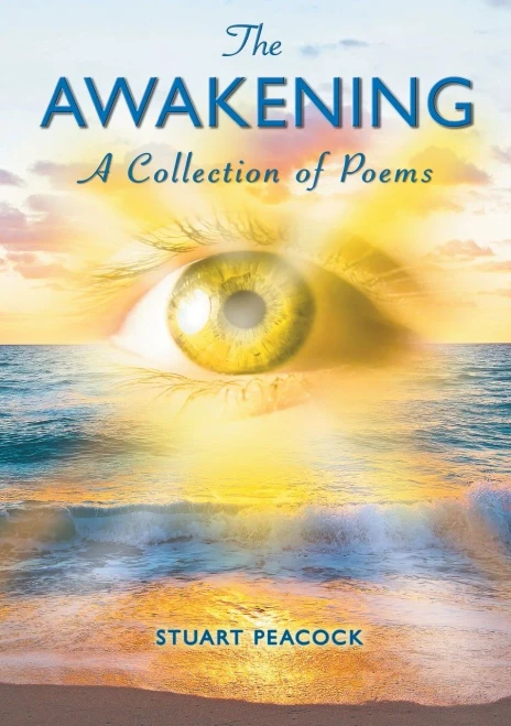 The Awakening : A Selection Of Poems