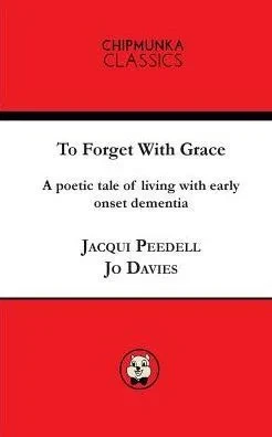To Forget With Grace ( Mono)
