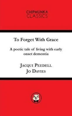 To Forget With Grace