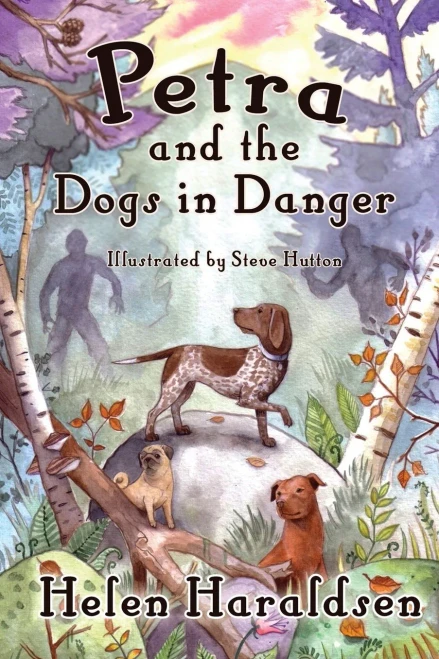 Petra And The Dogs In Danger (Daley'S Dog Tales)