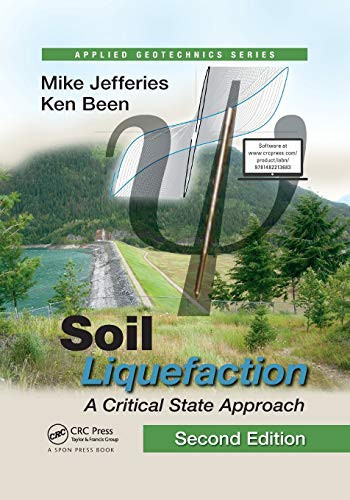 Soil Liquefaction: A Critical State Approach, Second Edition (Applied Geotechnics)
