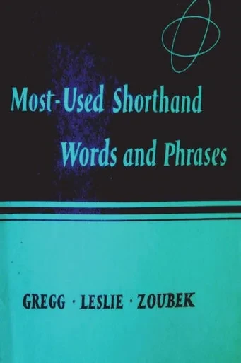Most Used Shorthand Words And Phases : Classified According To The Lessons In The Gregg Shorthand Manual Simplified