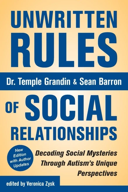 Unwritten Rules Of Social Relationships : Decoding Social Mysteries Through The Unique Perspectives