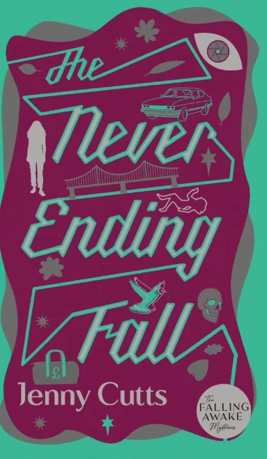 The Never Ending Fall (The Falling Awake Mysteries) (Hardcover)