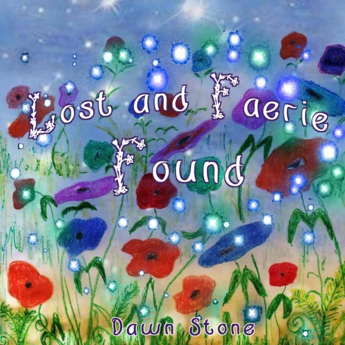 Lost And Faerie Found