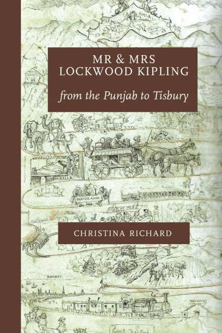 Mr And Mrs Lockwood Kipling: From The Punjab To Tisbury
